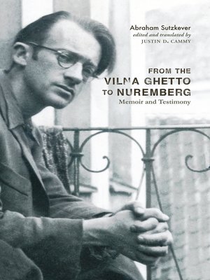 cover image of From the Vilna Ghetto to Nuremberg